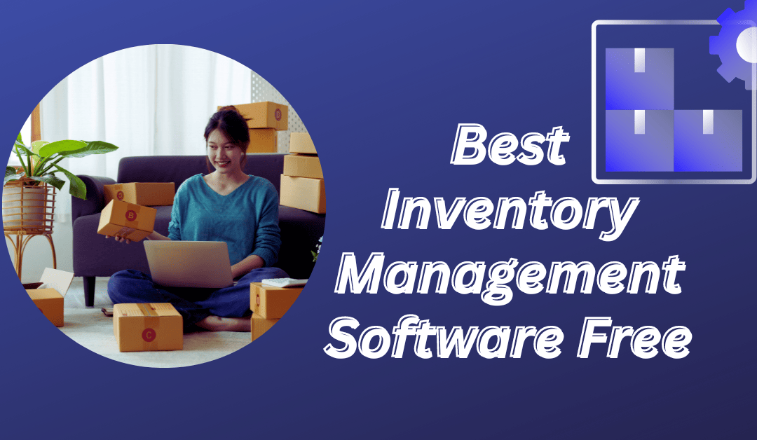 Inventory Management Software Free