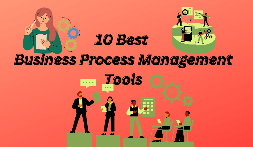 Best Business Process Management Tools