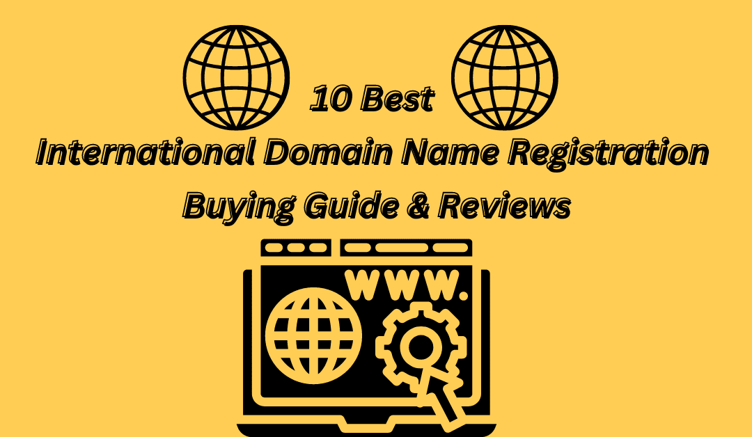 International Domain Name Registration